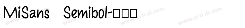 MiSans Semibol字体转换